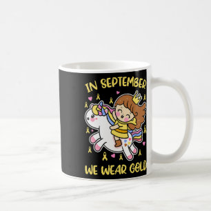 In September We Wear Gold Unicorn Childhood Cancer Coffee Mug