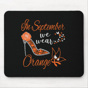 In September We Wear Orange Leukemia Awareness Mon Mouse Mat