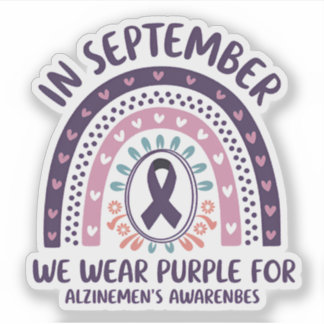 In September We Wear Purple Alzheimer's Awareness