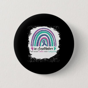In September We Wear Purple And Teal Bleach Suicid 6 Cm Round Badge