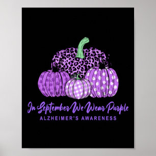 In September We Wear Purple For Heimerheimer Aware Poster