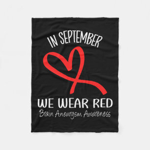 In September We Wear Red Brain Aneurysm Awareness Fleece Blanket
