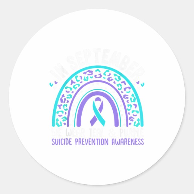 In September We Wear Teal &amp; Purple Rainbow Sui Classic Round Sticker (Front)