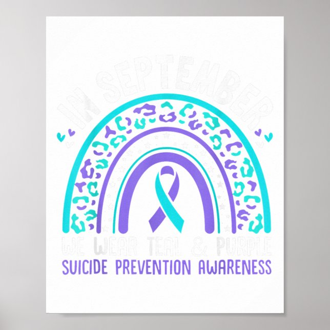 In September We Wear Teal &amp; Purple Rainbow Sui Poster (Front)