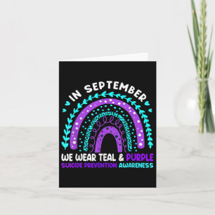 In September We Wear Teal &amp; Purple Suicide Awa Card