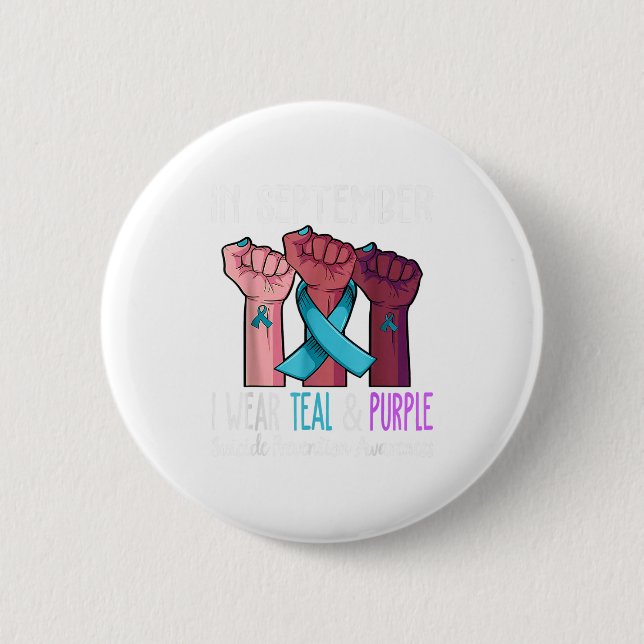 In September We Wear Teal And Purple Suicide Aware 6 Cm Round Badge (Front)
