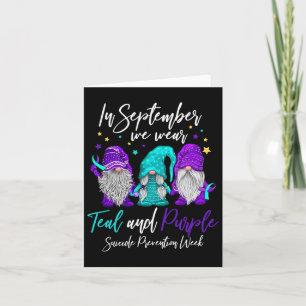 In September We Wear Teal And Purple Suicide Preve Card
