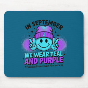 In September We Wear Teal And Purple Suicide Preve Mouse Mat