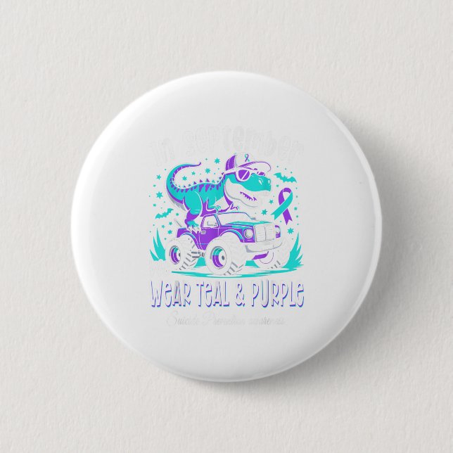 In September We Wear Teal And Purple T Rex Dinosau 6 Cm Round Badge (Front)