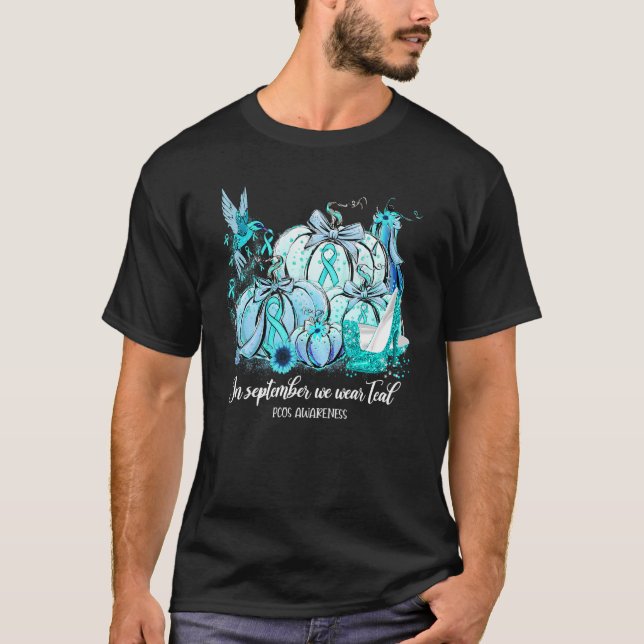 In September We Wear Teal Hummingbird Pcos Awarene T-Shirt (Front)