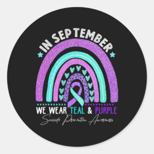 In September We Wear Teal Purple Ribbon Suicide Pr Classic Round Sticker