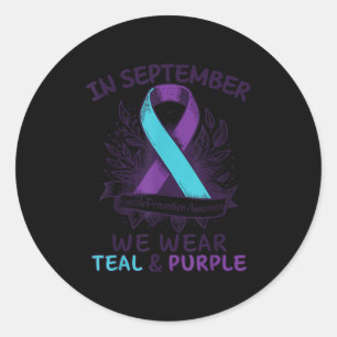 In September We Wear Teal Purple Ribbon Suicide Pr Classic Round Sticker