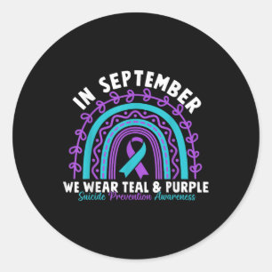 In September We Wear Teal Purple Ribbon Suicide Pr Classic Round Sticker