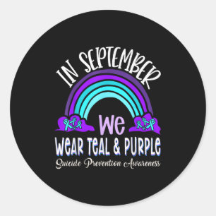 In September We Wear Teal Purple Ribbon Suicide Pr Classic Round Sticker