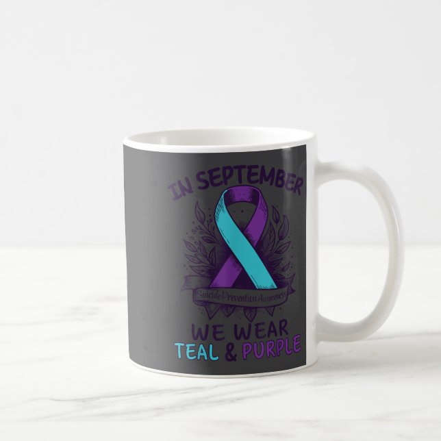 In September We Wear Teal Purple Ribbon Suicide Pr Coffee Mug (Right)