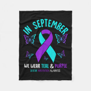 In September We Wear Teal Purple Ribbon Suicide Pr Fleece Blanket