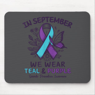 In September We Wear Teal Purple Ribbon Suicide Pr Mouse Mat