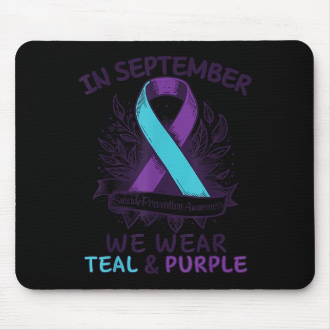 In September We Wear Teal Purple Ribbon Suicide Pr Mouse Mat (Front)