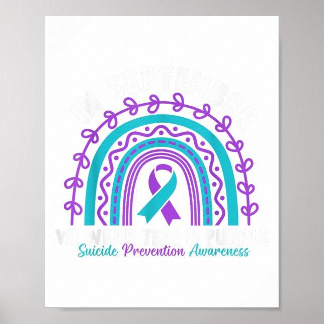 In September We Wear Teal Purple Ribbon Suicide Pr Poster (Front)