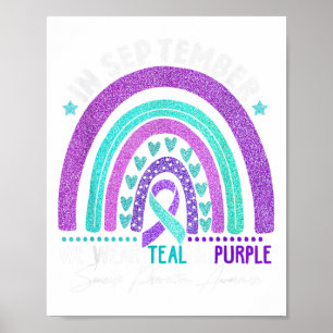 In September We Wear Teal Purple Ribbon Suicide Pr Poster
