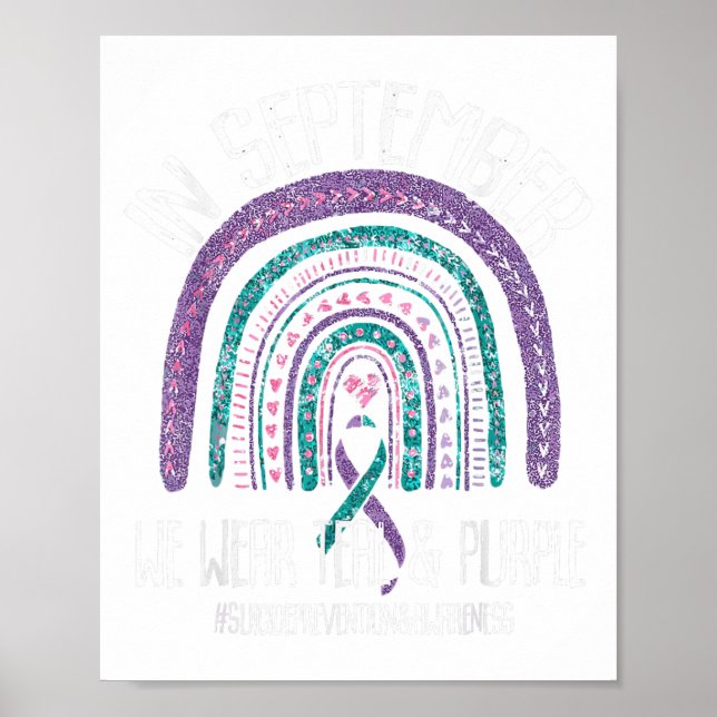 In September We Wear Teal Purple Ribbon Suicide Pr Poster (Front)