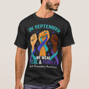 In September We Wear Teal Purple Ribbon Suicide  T-Shirt