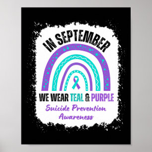 In September We Wear Teal Purple Suicide Awareness Poster