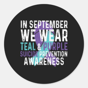 In September We Wear Teal Purple Suicide Preventio Classic Round Sticker