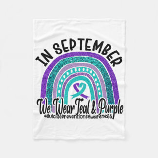 In September We Wear Teal Purple Suicide Preventio Fleece Blanket