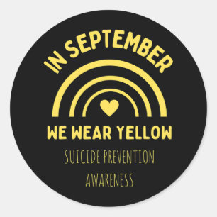 In September We Wear Yellow Suicide Prevention Awa Classic Round Sticker