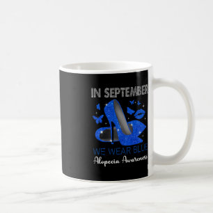 In September Wear Blue High Heels Alopecia Awarene Coffee Mug