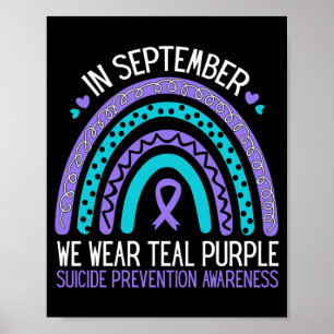In September Wear Teal Purple Ribbon Suicide Poster