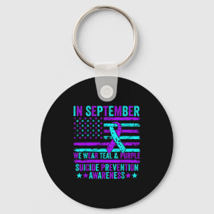 In September Wear Teal Purple Suicide Prevention A Key Ring