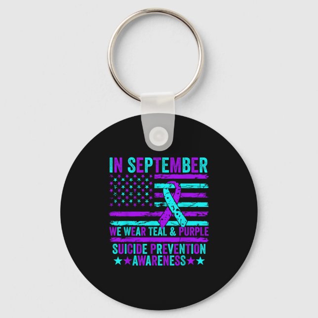 In September Wear Teal Purple Suicide Prevention A Key Ring (Front)