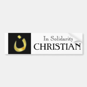In Solidarity w/our Persecuted Christian Brethren Bumper Sticker