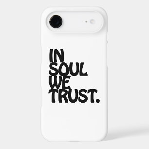 In Soul We Trust.