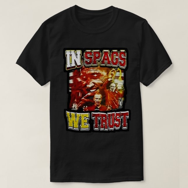 in spags we trust shirt in spags we trust shirt TS (Design Front)