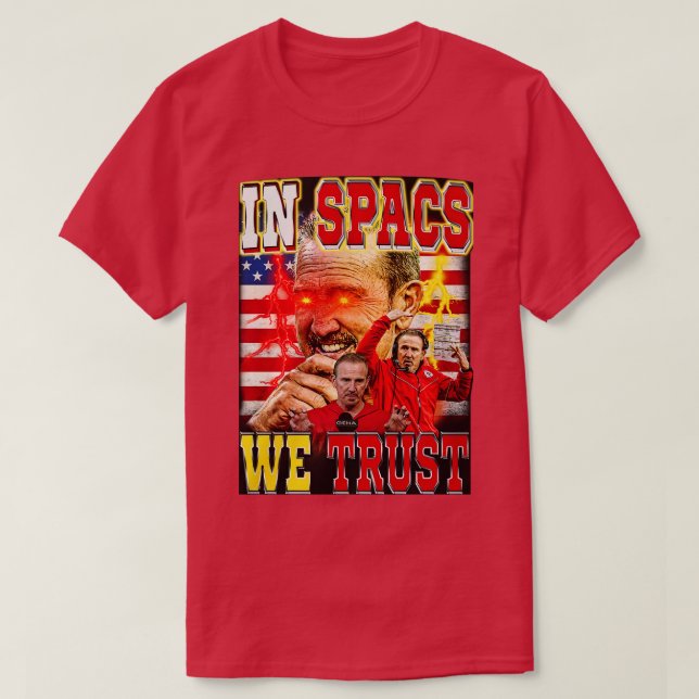 In Spags we Trust TShirt (Design Front)