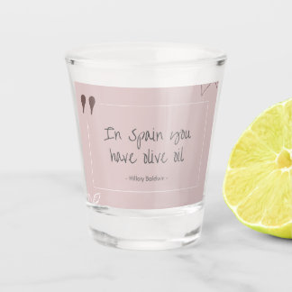 In Spain shot glass