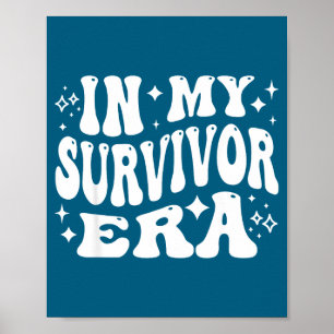 In Survivor Era Strong Warrior Courageous Poster
