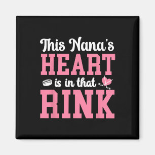 In That Rink Hockey Nana Grandma Ice Hockey Player Magnet