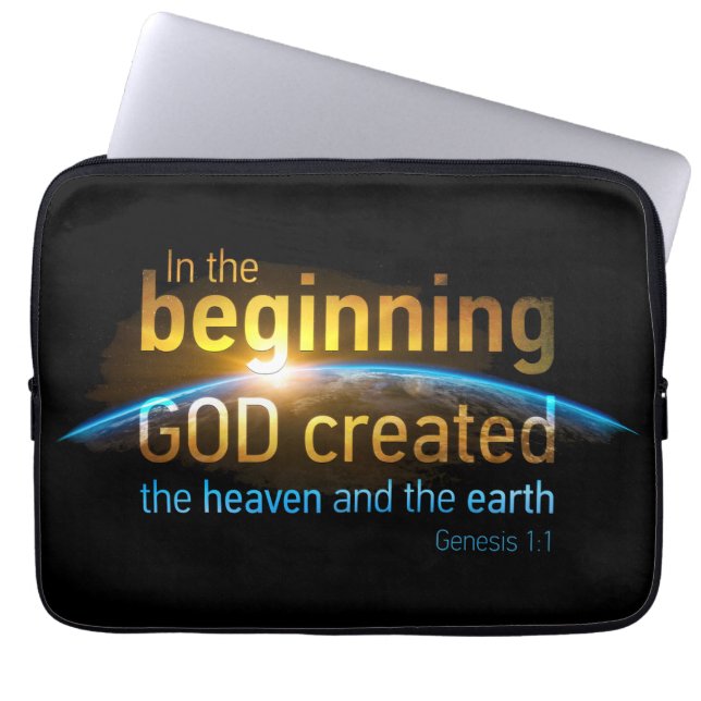 In The Beginning GOD Created Christian Faith Verse Laptop Sleeve (Front)