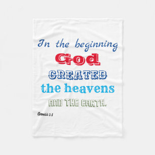 in the Beginning God Created Fleece Blanket