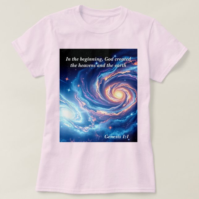 In the Beginning, God & Creation Verse T-Shirt (Design Front)
