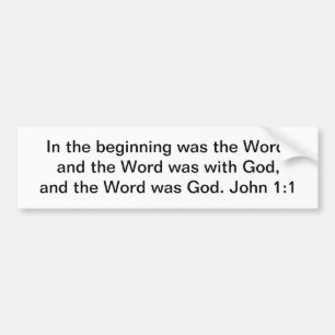 In The Beginning (NT) Bumper Sticker
