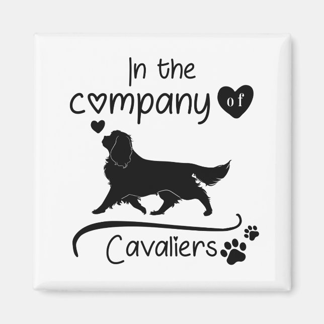 In the Company of Cavaliers    Magnet (Front)