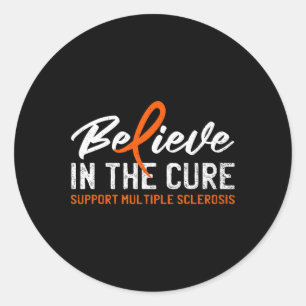 In The Cure Ms Multiple Sclerosis Awareness 1 Classic Round Sticker