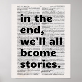 In the end, we all become stories poster