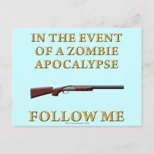 In the Event of a Zombie Apocalypse Postcard