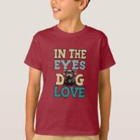 In The Eyes Of A The Dog Love